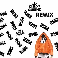 Party Favor - WAWA (Kingz N' Queenz Remix)