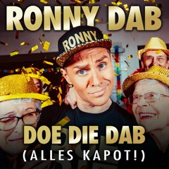 Doe Die Dab (RDC Alles Kapot Remix!) [Carnaval]