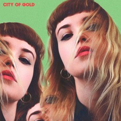 Thea & The Wild - City Of Gold