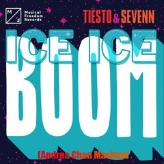 Vanilla vs Tiesto  Sevenn - Ice Ice boom (Andrea Chan Final Mashup) [Thanks to Davizbang  Edshock]