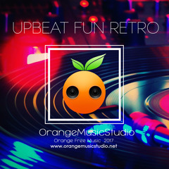 Upbeat Fun Retro | No Copyright | Royalty Free Music | Stock Music | Background Music | Instrumental