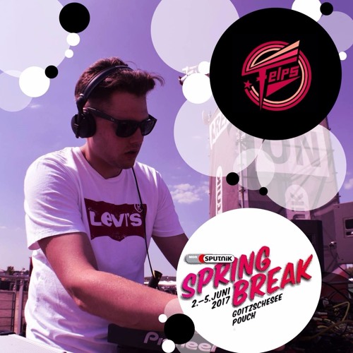 FELPS @ SPUTNIK SPRINGBREAK 2017