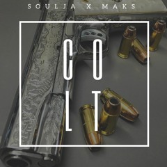 SOULJA X MAKS - COLT