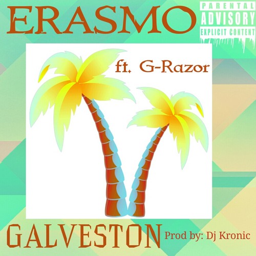 GALVESTON (feat. G-Razor)🌴
