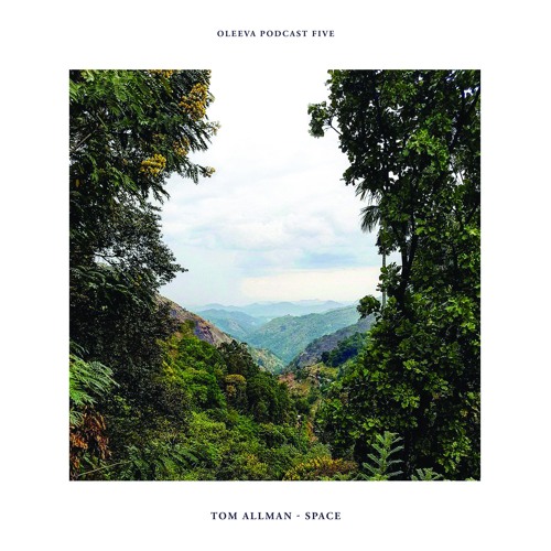 Oleeva Podcast Five: Tom Allman - Space