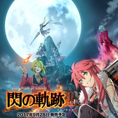 Sen No Kiseki III (Trails of Cold Steel III) Off-screen Trailer Music