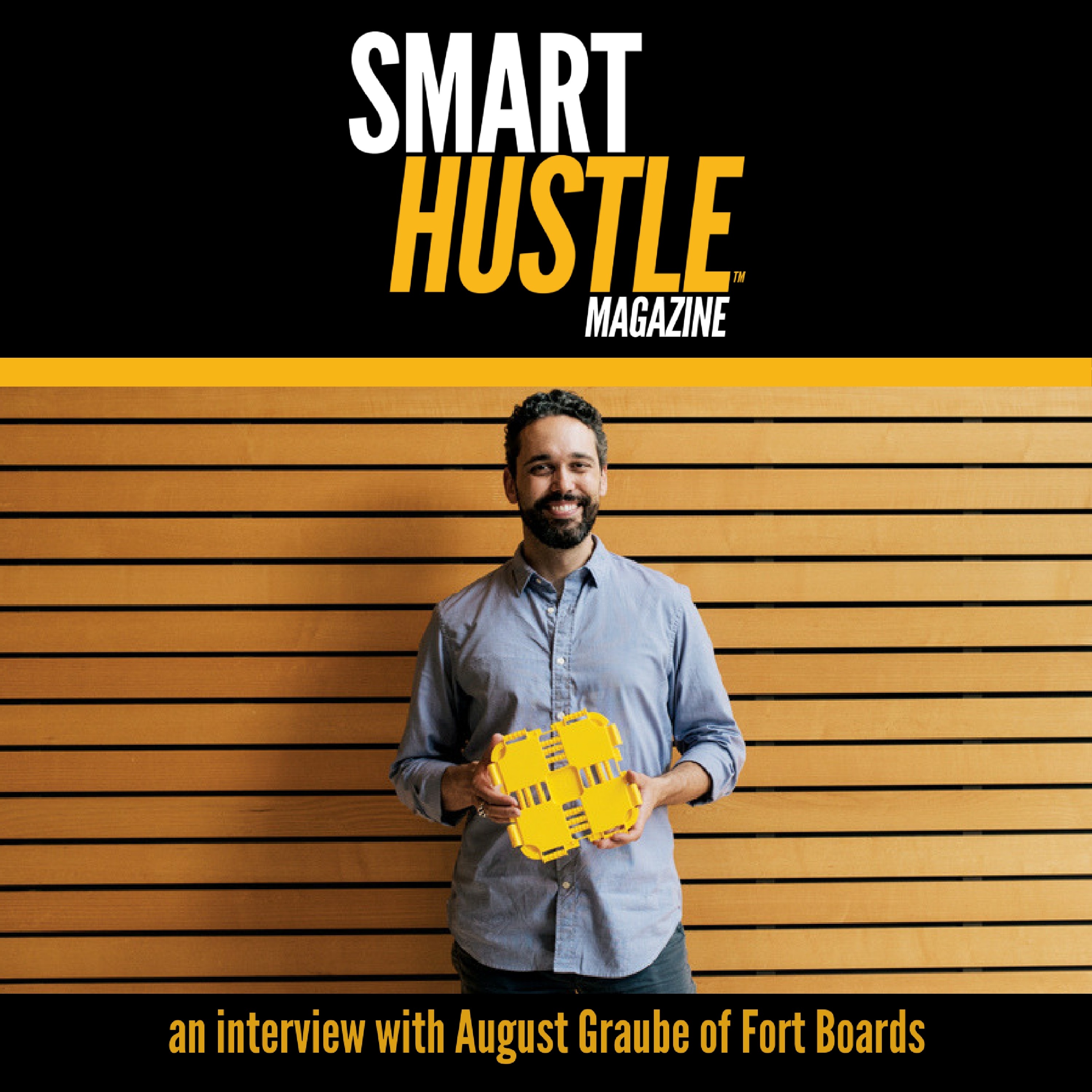 Four Key Lessons on Bringing A Product from Design to Market: August Graube of Fort Boards