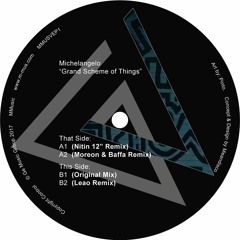 Premiere: Michelangelo - Grand Scheme Of Things (Leão Remix) [MMusic]