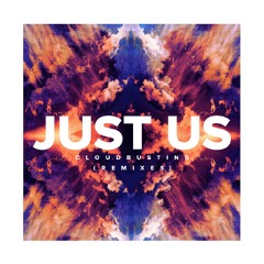 Just Us 'Cloudbusting' (James Bluck Remix)