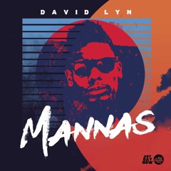 David Lyn - Mannas (Pro By IzyBeats)