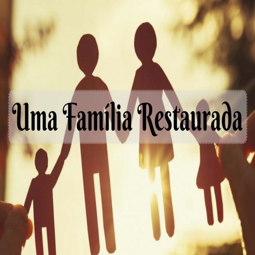 Quot Uma Familia Restaurada Quot By Inv Jacarepagua On Soundcloud Hear The World S Sounds