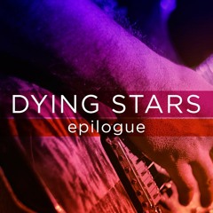 Dhinas - Dying Stars Epilogue
