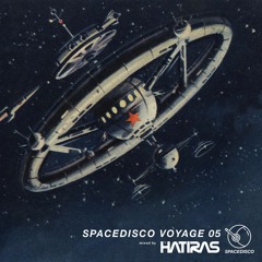 Spacedisco Voyage 05 - Hatiras