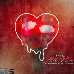 All Mine Ft. Mercy Porter [Prod. DizzyBanko]