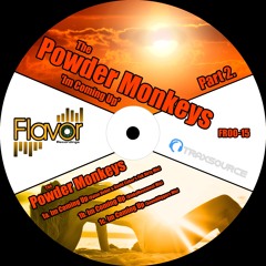 FR00-15 Powder Monkeys 'Im Coming Up' Sounddiggers Remix