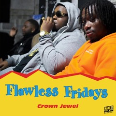 CROWN JEWEL (#flawlessfridays)