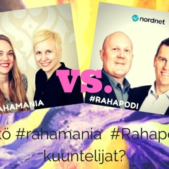 9 #rahamania vs. #rahapodi