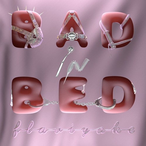 Stream Flaviyake Listen to Bad in Bed playlist online for free on
