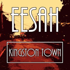 Eesah "Kingston Town" [Caribic Night Records]