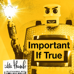 Important If True 17: What Dreams Are Dumb