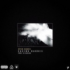 Casino Barnes - Open Doors (Prod. GC.Garlow)