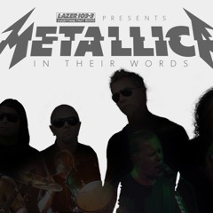 Metallica:  In Their Words