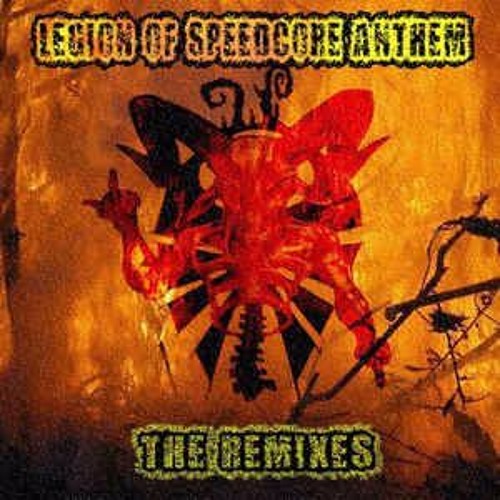 Legion of Speedcore - Skat Injector RMX