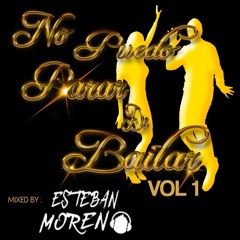 No puedo parar de bailar (esteban moreno)