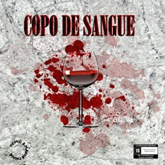 Domo ft Manda Chuva - Copo de Sangue(Prod. Osho)