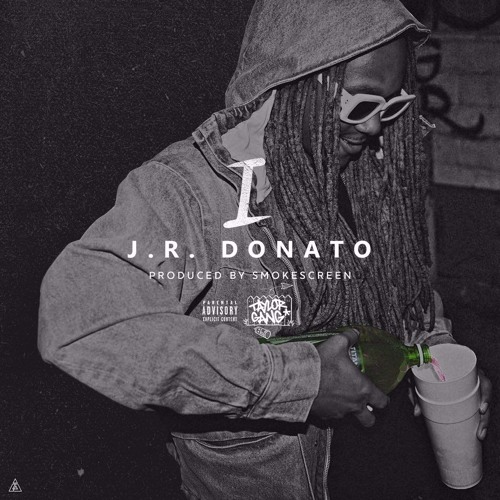 J.R. Donato - I (Prod. Smokescreen)