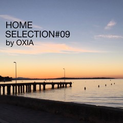 "Home Selection" Podcast #09