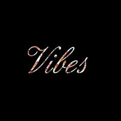 Vibes - JasonBro Prod.YALLAHY