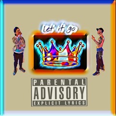 Let It Go - Annastachia x Real Dyl