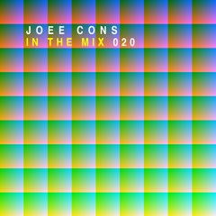 Joee Cons - In The Mix 020