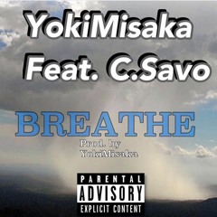 Breathe (Prod. YokiMisaka)