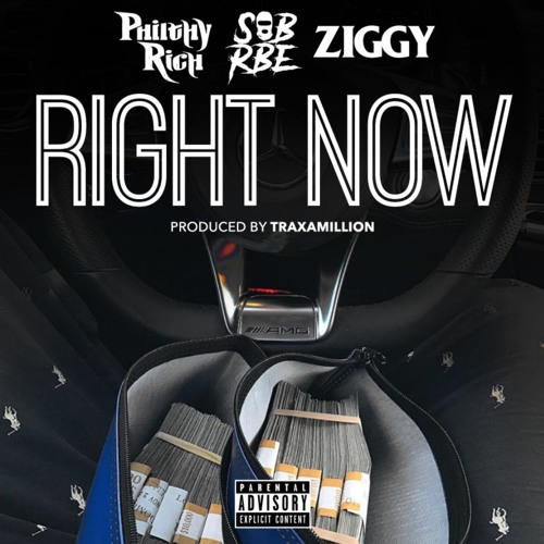 Right Now (feat. SOB X RBE & Ziggy)