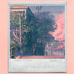 just like back then. // [beat tape]