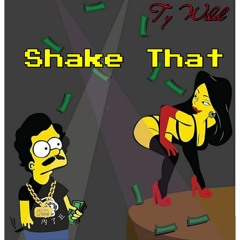 Shake That