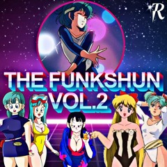 THE FUNKSHUN VOL. 2 | MIXED BY K-$ADILLA & CURATED BY BLR & K-$ADILLA (6/8/17)