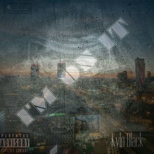 Kylo Black - "IM ON IT" [Prod By JHITZ]