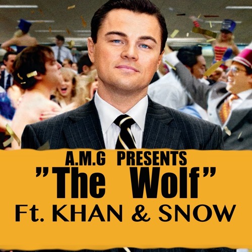 A.M.G - The Wolf ft. KHAN & SNOW (prod. by Sez)