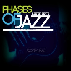 Phases Of Jazz - Deeper Beats (Main Mix)