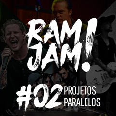 RamJam 2.0 - #02 - Projetos Paralelos