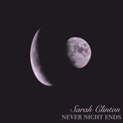 Never Night Ends (Acoustic)