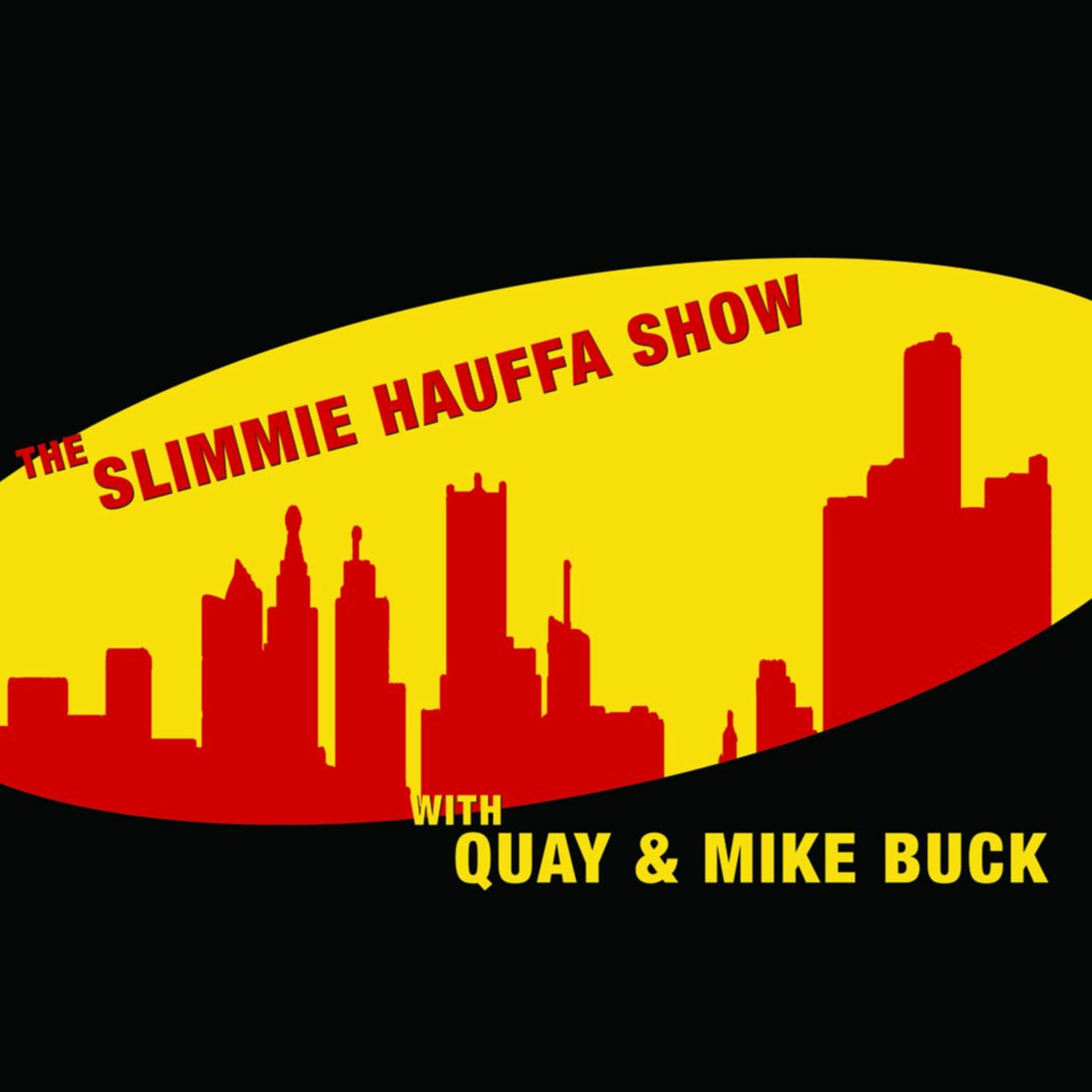 Slimmie Hauffa show Podcast episode 4