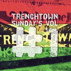 Trenchtown Sunday's Vol 1