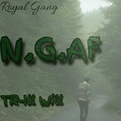 TR-Ill Will - N.G.AF