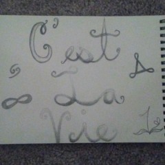 C'est La Vie