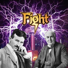 Edison vs. Tesla