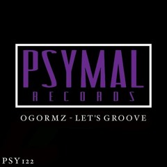 OGORMZ - Let's Groove